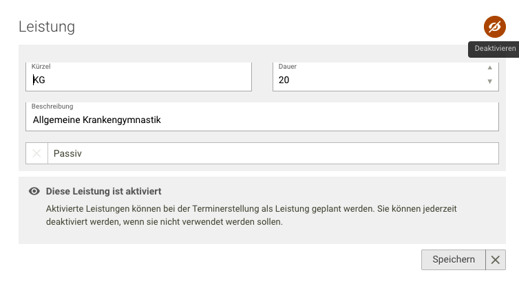 Screenshot Menü Terminplanung Leistung deaktivieren Button orangenes Auge